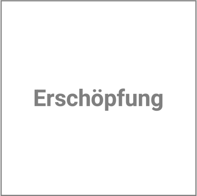 Erschöpfung