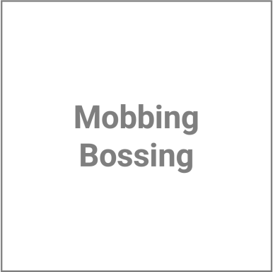 Mobbing Bossing